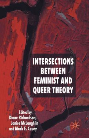 Carte Intersections between Feminist and Queer Theory D. Richardson
