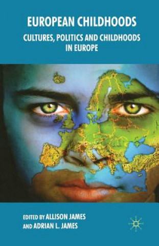 Livre European Childhoods Allison James