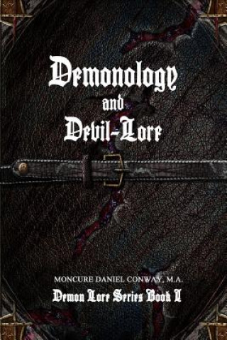 Książka Demonology and Devil-Lore DANIEL CONWAY