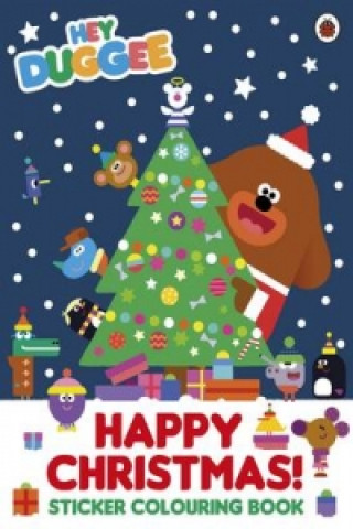 Könyv Hey Duggee: Happy Christmas! Sticker Colouring Book Hey Duggee
