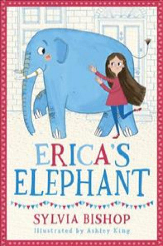 Βιβλίο Erica's Elephant Sylvia Bishop