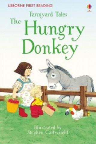 Kniha Farmyard Tales The Hungry Donkey Heather Amery