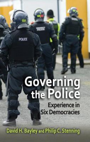 Knjiga Governing the Police David H. Bayley