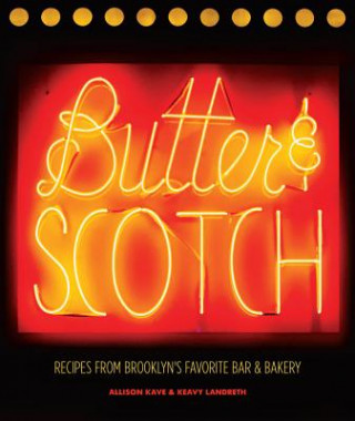 Könyv Butter & Scotch Allison Kave