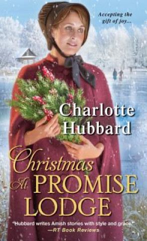 Kniha Christmas at Promise Lodge Charlotte Hubbard