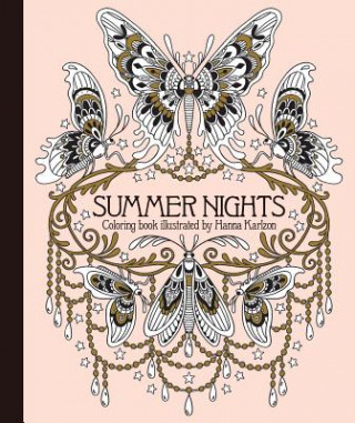 Carte Summer Nights Coloring Book Hanna Karlzon