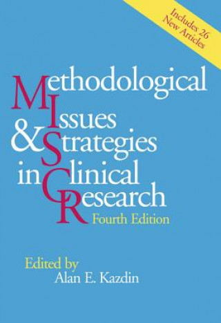 Könyv Methodological Issues & Strategies in Clinical Research Alan E. Kazdin