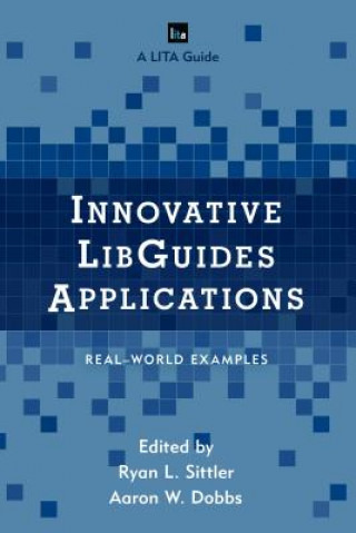 Livre Innovative LibGuides Applications Dobbs