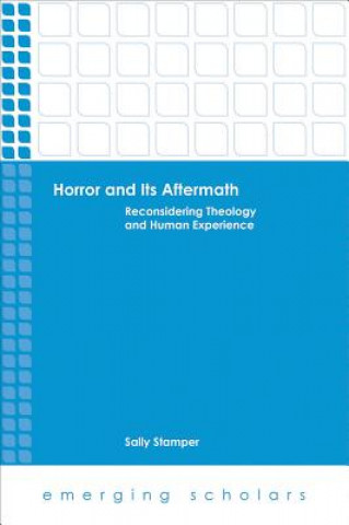 Книга Horror and Its Aftermath Sally Stamper