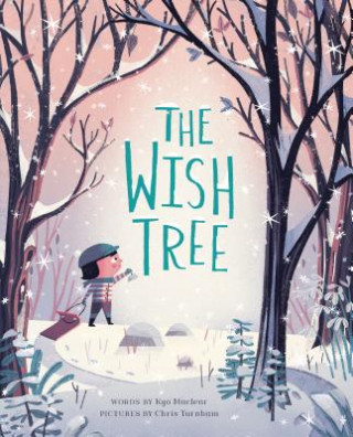 Könyv Wish Tree Kyo Maclear