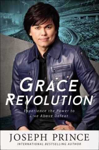 Książka Grace Revolution Joseph Prince