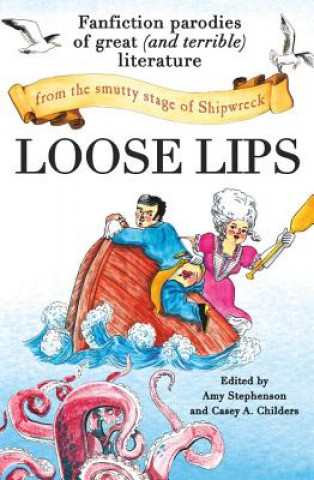 Könyv Loose Lips AMY STEPHENSON