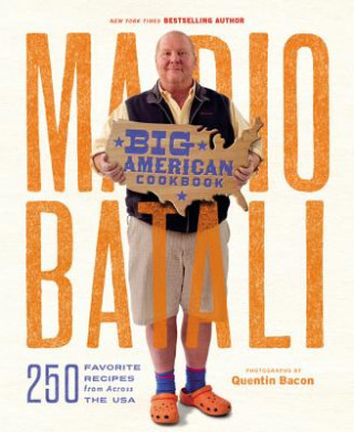 Kniha Mario Batali - Big American Cookbook Mario Batali