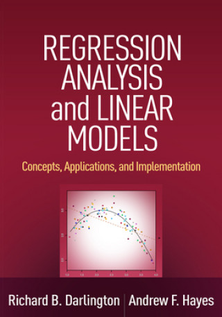 Könyv Regression Analysis and Linear Models Richard B. Darlington