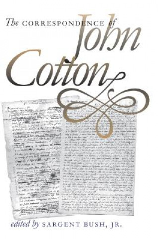 Knjiga Correspondence of John Cotton Sargent Bush
