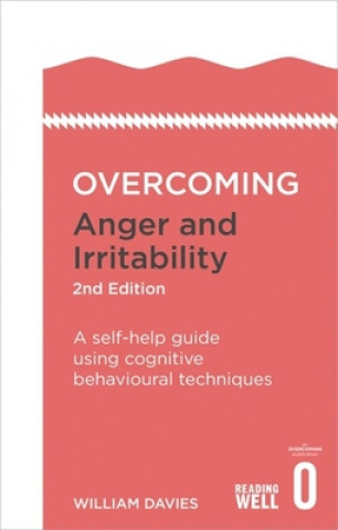 Книга Overcoming Anger and Irritability, 2nd Edition William Davies
