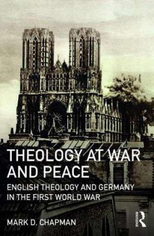 Kniha Theology at War and Peace Chapman