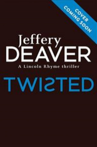 Carte Twisted Jeffery Deaver
