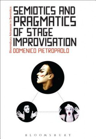 Buch Semiotics and Pragmatics of Stage Improvisation PIETROPAOLO DOMENICO