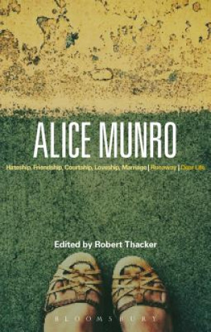 Carte Alice Munro Robert Thacker