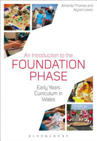 Carte Introduction to the Foundation Phase Amanda Thomas