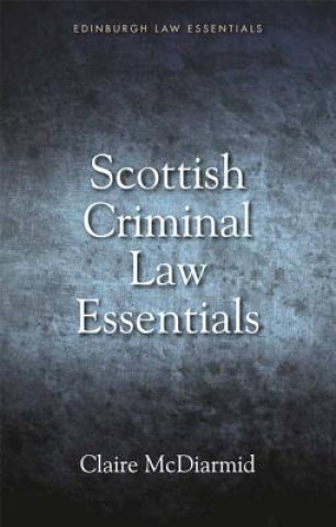 Buch Scottish Criminal Law Essentials MCDIARMID CLAIRE