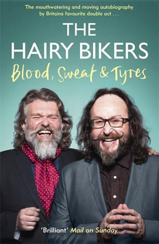 Buch Hairy Bikers Blood, Sweat and Tyres Hairy Bikers