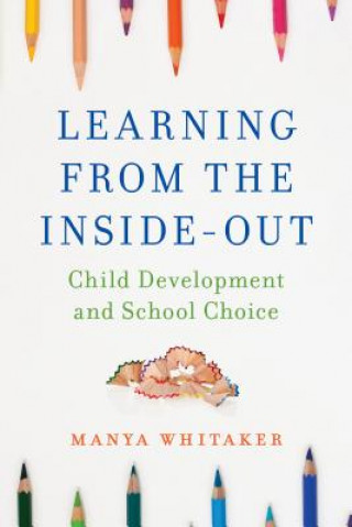 Knjiga Learning from the Inside-Out Manya Whitaker