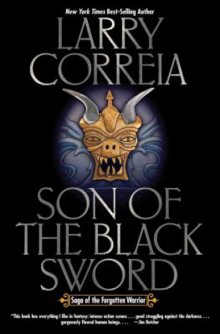Book SON OF THE BLACK SWORD Larry Correia