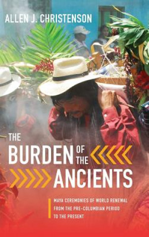 Carte Burden of the Ancients Allen J Christenson