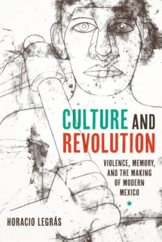 Book Culture and Revolution Horacio Legras