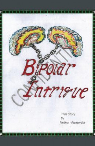 Buch Bipolar Intrigue Nathan Alexander