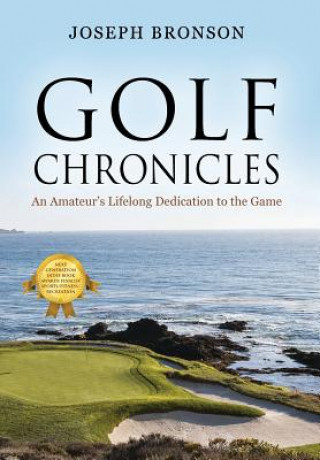 Knjiga Golf Chronicles JOSEPH BRONSON