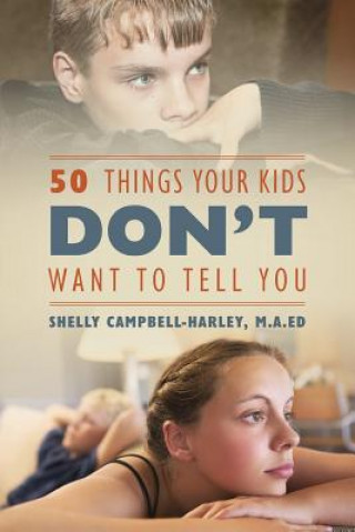 Könyv 50 Things Your Kids DON'T Want To Tell You CAMPBELL HARLEY MA E