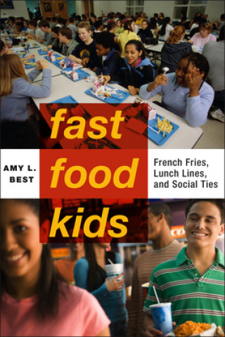 Книга Fast-Food Kids Amy L Best