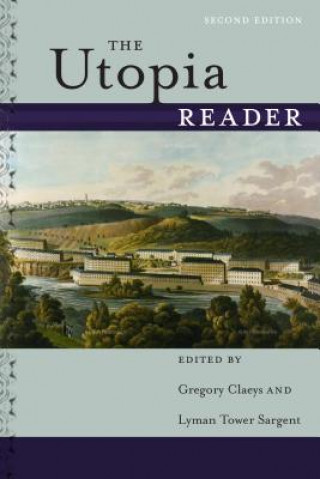 Knjiga Utopia Reader, Second Edition Gregory Claeys