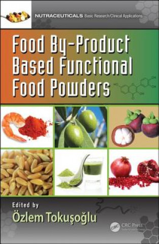 Könyv Food By-Product Based Functional Food Powders 