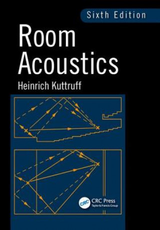 Könyv Room Acoustics Heinrich Kuttruff