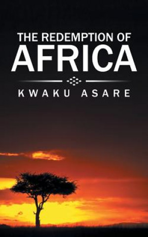 Βιβλίο Redemption of Africa KWAKU ASARE