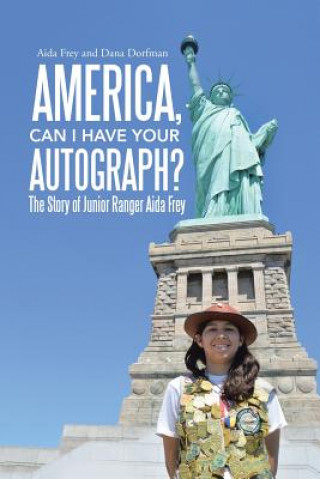 Buch America, Can I Have Your Autograph? Aida Frey