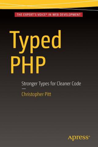 Könyv Typed PHP Christopher Pitt