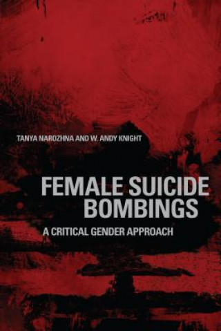 Libro Female Suicide Bombings W Andy Knight