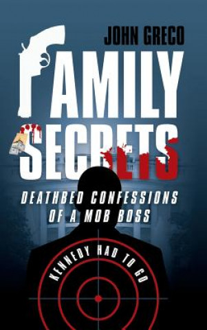 Livre Family Secrets JOHN GRECO