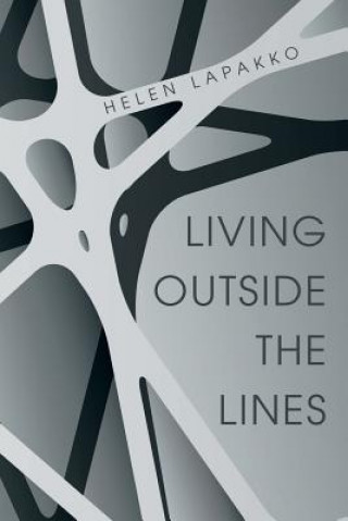 Book Living Outside the Lines HELEN LAPAKKO