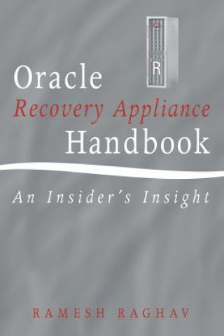 Kniha Oracle Recovery Appliance Handbook RAMESH RAGHAV