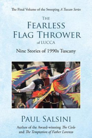 Könyv Fearless Flag Thrower of Lucca Paul Salsini