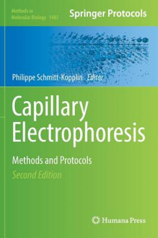Könyv Capillary Electrophoresis Philippe Schmitt-Kopplin