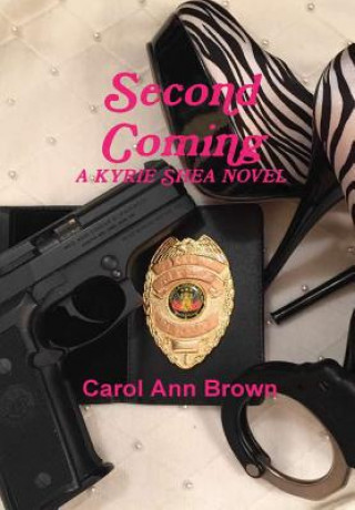 Kniha Second Coming CAROL ANN BROWN