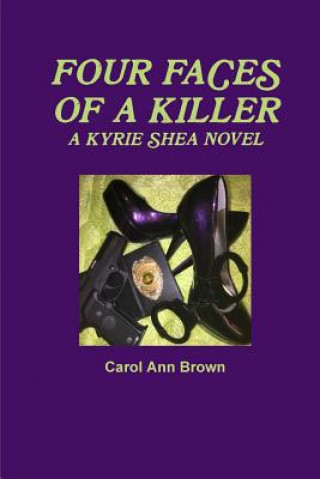 Könyv Four Faces of a Killer CAROL ANN BROWN