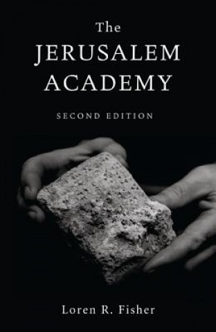 Knjiga Jerusalem Academy, 2nd Edition LOREN FISHER